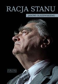 Racja Stanu Janowi Olszewskiemu