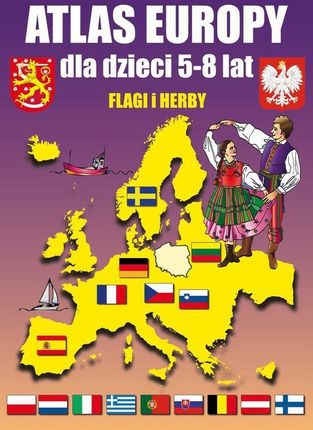Atlas Europy dla dzieci 5-8 lat. (PDF)