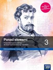 Zdjęcie Ponad słowami 3. Część 1. Język polski. Podręcznik dla liceum ogólnokształcącego i technikum. Zakres podstawowy i rozszerzony - Gorzów Wielkopolski