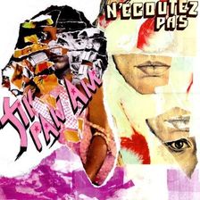 Le Fly Pan Am - N\ ecoutez Pas