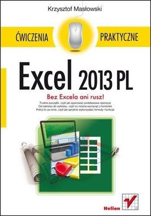 Excel 2013 PL. Ćwiczenia praktyczne (E-book)