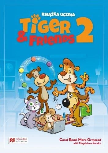 Tiger & Friends 2. Książka nauczyciela + CD + kod online - ceny i