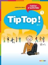 Tip Top 1 A1. 1 ćwiczenia DIDIER