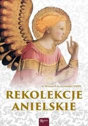 Rekolekcje anielskie (Audiobook)