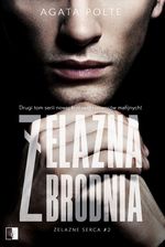 Zdjęcie Żelazna zbrodnia. Żelazne serca. Tom 2 - Lewin Brzeski