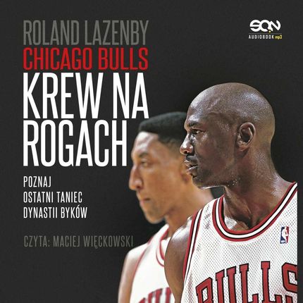 Chicago Bulls. Krew na rogach (Audiobook)