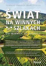 Zdjęcie Świat na winnych szlakach. Od winnicy do winnicy - Małomice