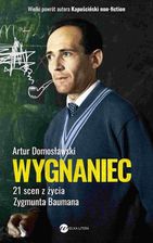 Zdjęcie Wygnaniec. 21 scen z życia Zygmunta Baumana - Bisztynek