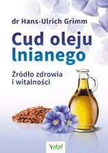 Zdjęcie Cud oleju lnianego wyd. 3 - Rzeszów