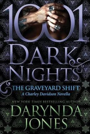 The Graveyard Shift: A Charley Davidson Novella