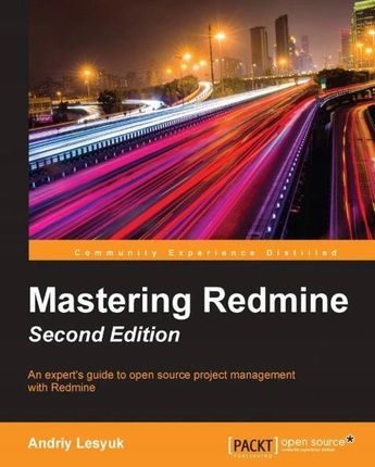 Mastering Redmine - Second Edition Ebook