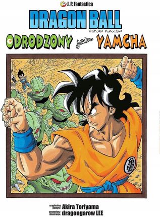 Manga Dragon Ball: Odrodzony jako Yamcha