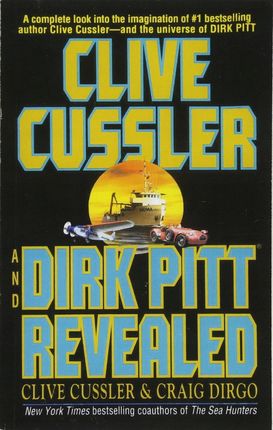 Clive Cussler - Clive Cussler and Dirk Pitt Reveal