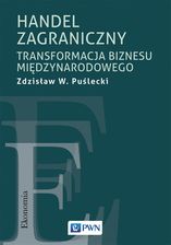Zdjęcie Handel zagraniczny. Transformacja biznesu międzynarodowego - Kielce