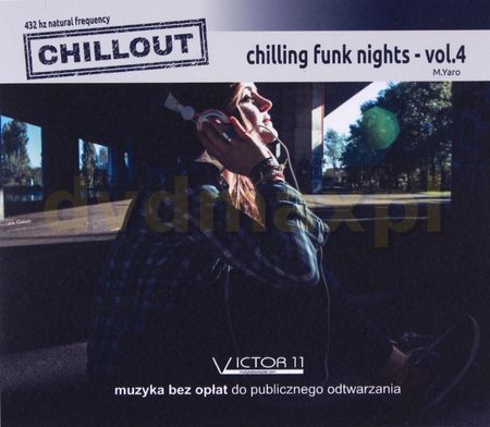 Chilling Funk Nights 432 Hz Vol 4 - M.Yaro [CD]