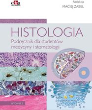 Zdjęcie Histologia Podręcznik dla studentów medycyny i stomatologii - Trzebinia