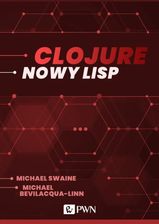 Zdjęcie Clojure. Nowy Lisp (ebook) (EPUB) - Trzcińsko-Zdrój