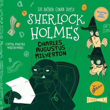 Charles Augustus Milverton. Klasyka dla dzieci. Sherlock Holmes (Audiobook)