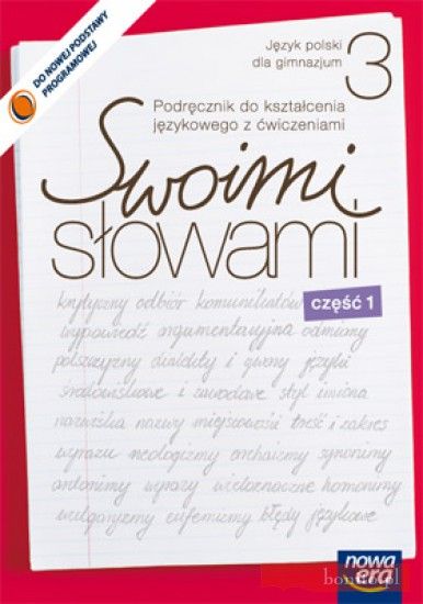 Podręcznik szkolny Swoimi słowami. Podręcznik do kształcenia językowego