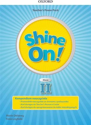 Shine On! kl.2 Teachers Power + CPTool Oxford