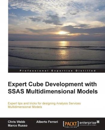 Expert Cube Development with Ssas Multidimensional