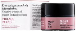 Zdjęcie Make Me Bio Pro Age Blend Krem Pod Oczy Z Marakują I Zieloną Herbatą 15Ml - Wolsztyn