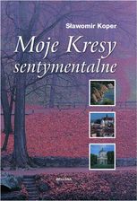 Zdjęcie Moje. Kresy sentymentalne - Debrzno