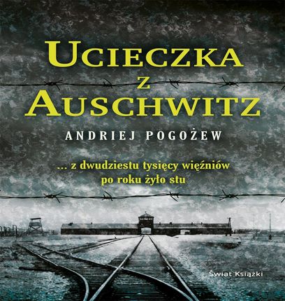 Ucieczka z Auschwitz (MP3)