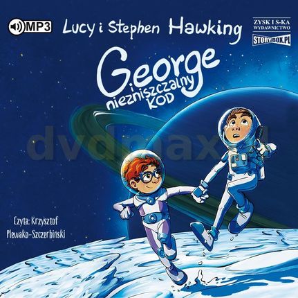 George i niezniszczalny kod - Lucy Hawking, Stephen Hawking [AUDIOBOOK]