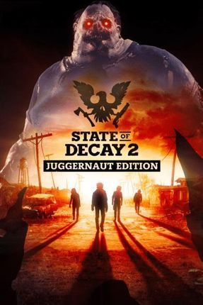 State of Decay 2 Juggernaut Edition (Digital)