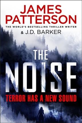 James Patterson - Noise
