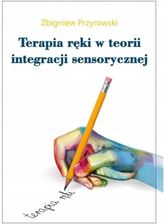 Zdjęcie Terapia ręki w teorii Integracji Sensorycznej - Opole