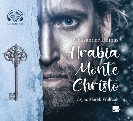 Hrabia Monte Christo. Audiobook