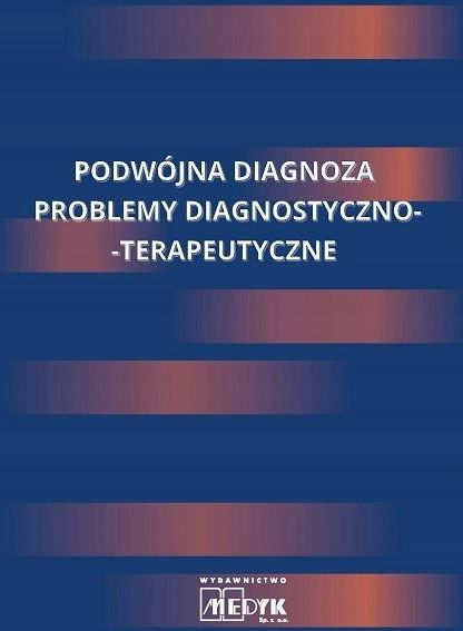 Podręcznik Medyczny Podwójna Diagnoza. - Ceny I Opinie - Ceneo.pl