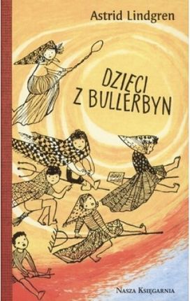 Dzieci z Bullerbyn. Bullerbyn. Tomy 1-3