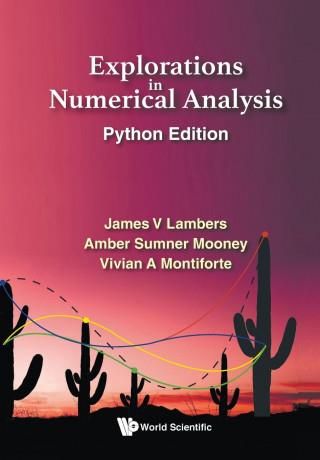 Explorations In Numerical Analysis: Python Edition - Literatura ...