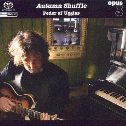 Płyta Sacd CD Peder Af Ugglas Autumn Shuffle OPUS3