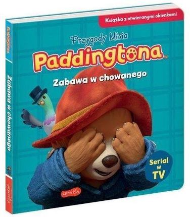 Zabawa w chowanego. Przygody Misia Paddingtona. Książka z otwieranymi okienkami