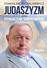 Judaszyzm - Stanisław Michalkiewicz - Religia