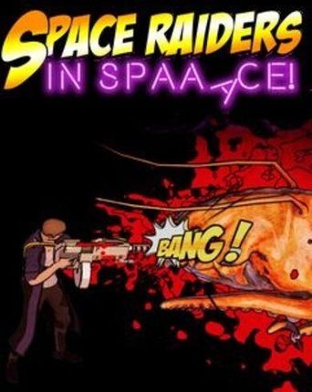 Space Raiders in Space (Digital)