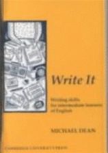 Write It Learners book: Writing Skills for Intermediate Learners of English