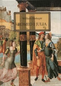 Romeo i Julia z opracowaniem i streszczeniem (twarda oprawa)