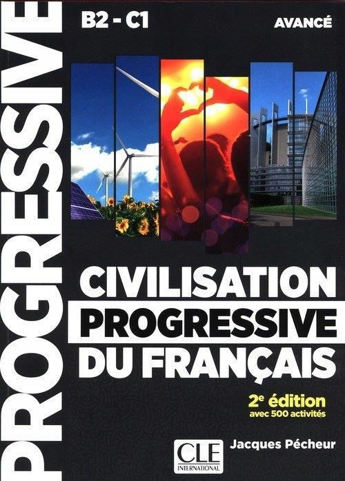 Civilisation Progressive Du Français - Niveau Avancé (B2/C1) Livre + CD ...