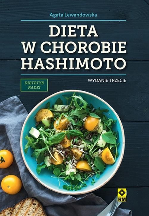 Dieta w chorobie hashimoto Ceny i opinie Ceneo.pl