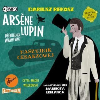 CD MP3 Naszyjnik cesarzowej. Arsene Lupin dżentelmen włamywacz. Tom 4