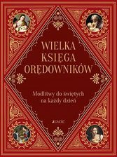 Zdjęcie Wielka księga orędowników. - Grodków