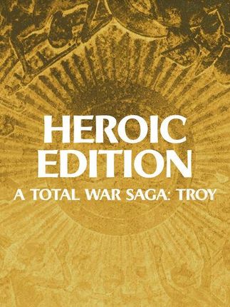 A Total War Saga TROY Heroic Edition (Digital)