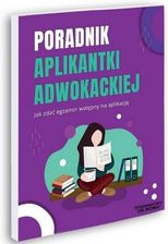 Zdjęcie Poradnik Aplikantki Adwokackiej - Krapkowice