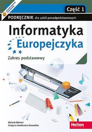 Informatyka Europejczyka. Szkoła ponadpodstawowa. Podręcznik część 1. Zakres podstawowy v2