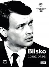 Zdjęcie Blisko, Coraz Bliżej (rekonstrukcja Cyfrowa) 10DVD - Żory